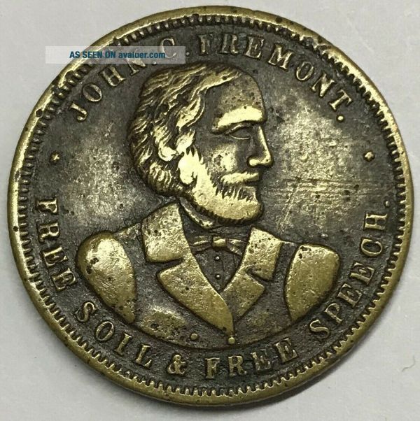 United States 1856 John C.  Fremont Soil & Speech Political Token