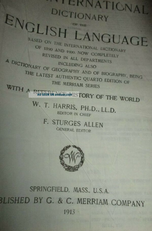 Vintage 1913 Webster ' S International Dictionary With Reference