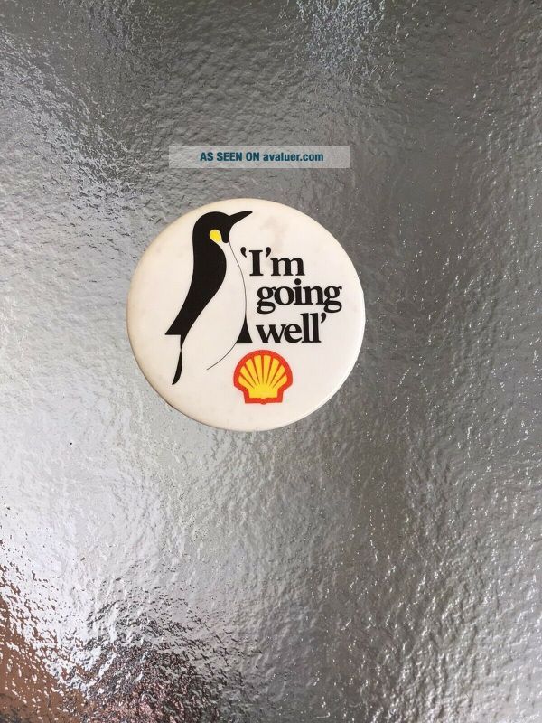 Vintage Shell Petrol 1970’s Metal Advertising Badge I’m Going Well Pin ...