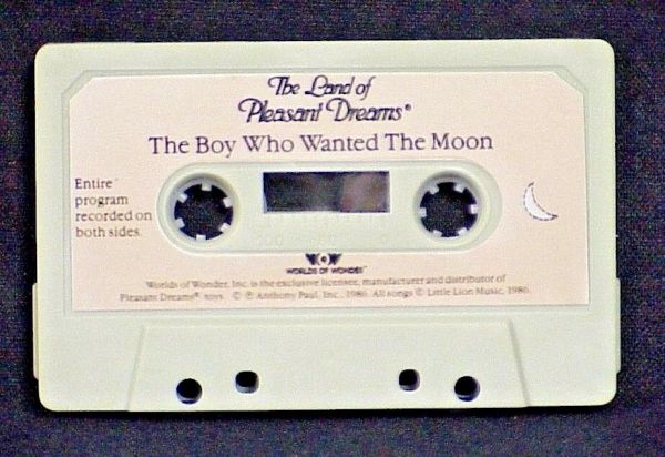 LAND OF PLEASANT DREAMS STORY TAPE THE BOY WHO WANTED THE MOON WORLDS OF WONDER | #62274317