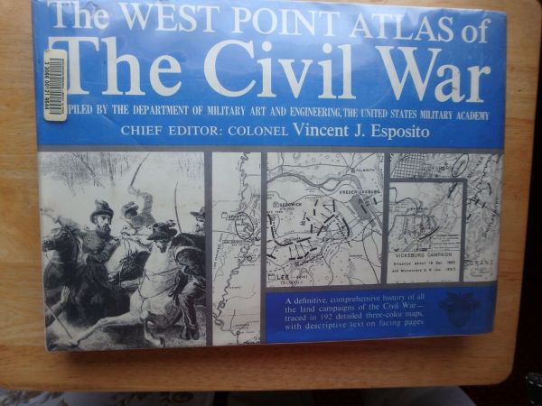 The West Point Atlas Of The Civil War HCDJ Vincent J. Esposito 1962 Ex ...