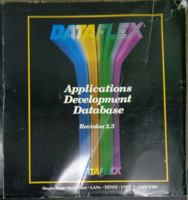DataFlex Applications Development Database Version 2. 3, 1988 For PC/MS ...